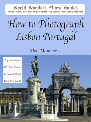 cover image of How to Photograph Lisbon, Portugal